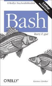 Cover von Bash - kurz &amp;amp; gut