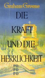 Cover von Die Kraft und die Herrlichkeit