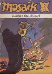 Cover von Mosaik-Gauner unter sich Cover von Mosaik-Gauner unter sich