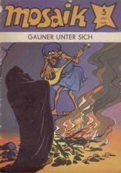 Cover von Mosaik-Gauner unter sich