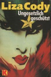 Cover von Ungesetzlich geschützt