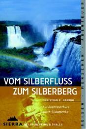 Cover von Vom Silberfluss zum Silberberg