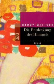 Cover von Die Entdeckung des Himmels.