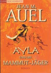 Cover von Ayla und die Mammut-Jäger