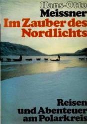 Cover von Im Zauber des Nordlichts. Reisen und Abenteuer am Polarkreis