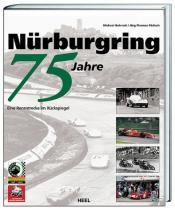Cover von 75 Jahre Nürburgring. Eine Rennstrecke im Rückspiegel
