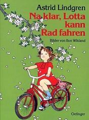 Cover von Na klar, Lotta kann radfahren!