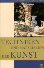 Cover von Bildlexikon der Kunst / Techniken und Materialien der Kunst