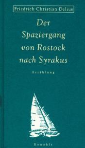 Cover von Der Spaziergang von Rostock nach Syrakus