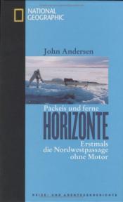 Cover von Packeis und ferne Horizonte