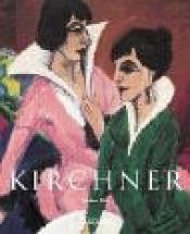 Cover von Ernst Ludwig Kirchner 1880 - 1938