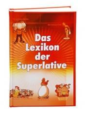 Cover von Das Lexikon der Superlative