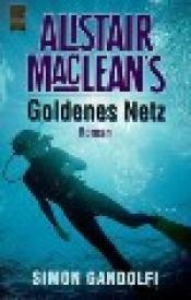 Cover von Alistair MacLean&#039;s Goldenes Netz