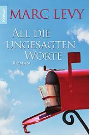 Cover von All die ungesagten Worte