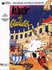 Cover von Asterix als Gladiator