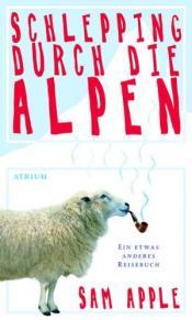 Cover von Schlepping durch die Alpen