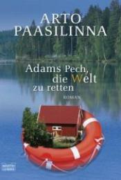 Cover von Adams Pech, die Welt zu retten