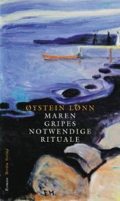 Cover von Maren Gripes notwendige Rituale