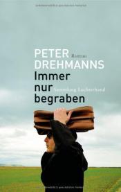 Cover von Immer nur begraben