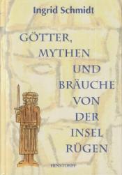 Cover von Götter Mythen und Bräuche von der Insel Rügen