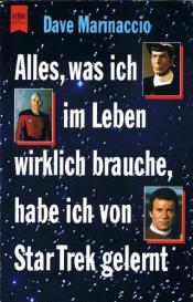 Cover von Alles was ich im Leben wirklich brauche, habe ich von Star Trek gelernt.
