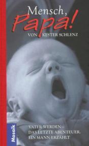 Cover von Mensch, Papa!