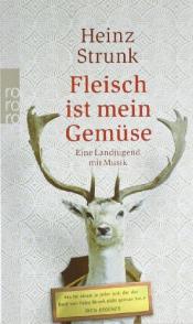 Cover von Fleisch ist mein Gemüse