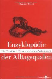 Cover von Enzyklopädie der Alltagsqualen