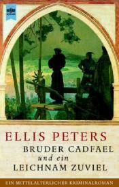 Cover von Bruder Cadfael und ein Leichnam zuviel