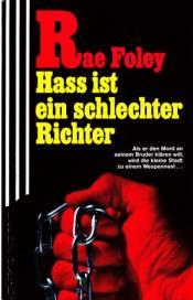 Cover von Hass ist ein schlechter Richter