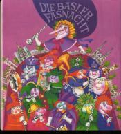 Cover von Die Basler Fasnacht