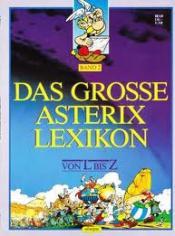 Cover von Das grosse Asterix Lexikon