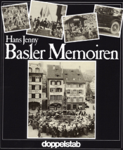 Cover von Basler Memoiren 1920-1938