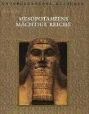 Cover von Mesopotamiens mächtige Reiche