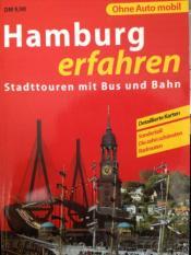Cover von Hamburg erfahren. Stadttouren mit Bus und Bahn