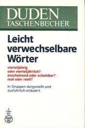 Cover von Duden Taschenbücher, Bd.17, Leicht verwechselbare Wörter