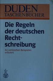 Cover von Duden-Taschenbücher Bd. 3: Die Regeln der deutschen Rechtschreibung