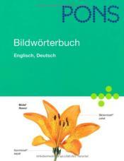 Cover von PONS Bildwörterbuch Deutsch, Englisch