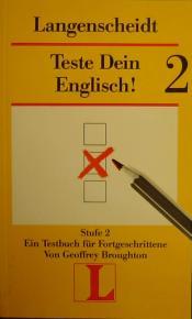 Cover von Teste Dein Englisch, Stufe II. Ein Testbuch für Fortgeschrittene