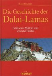 Cover von Die Geschichte der Dalai-Lamas