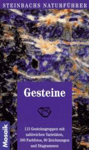 Cover von Steinbachs Naturführer Gesteine. 113 Gesteinsgruppen mit zahlreichen Varietäten