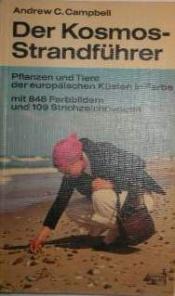 Cover von Der Kosmos - Strandführer. Pflanzen und Tiere der europäischen Küsten in Farbe