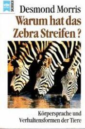 Cover von Warum hat das Zebra Streifen?