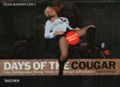 Cover von Days of the Cougar. The Outrageous Visual Diary of Sexual Adventurer Liz Earls