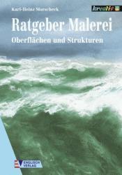Cover von Ratgeber Malerei, Oberflächen und Strukturen