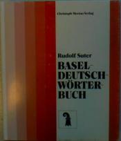 Cover von Baseldeutsch-Wörterbuch