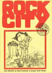 Cover von Rock City - Berlin 1981