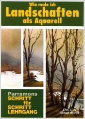 Cover von Wie male ich Landschaften als Aquarell