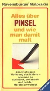 Cover von Alles über Pinsel und wie man damit malt