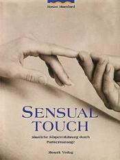 Cover von Sensual Touch. Sinnliche Körpererfahrung durch Partnermassage